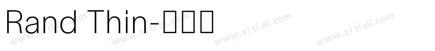 Rand Thin字体转换